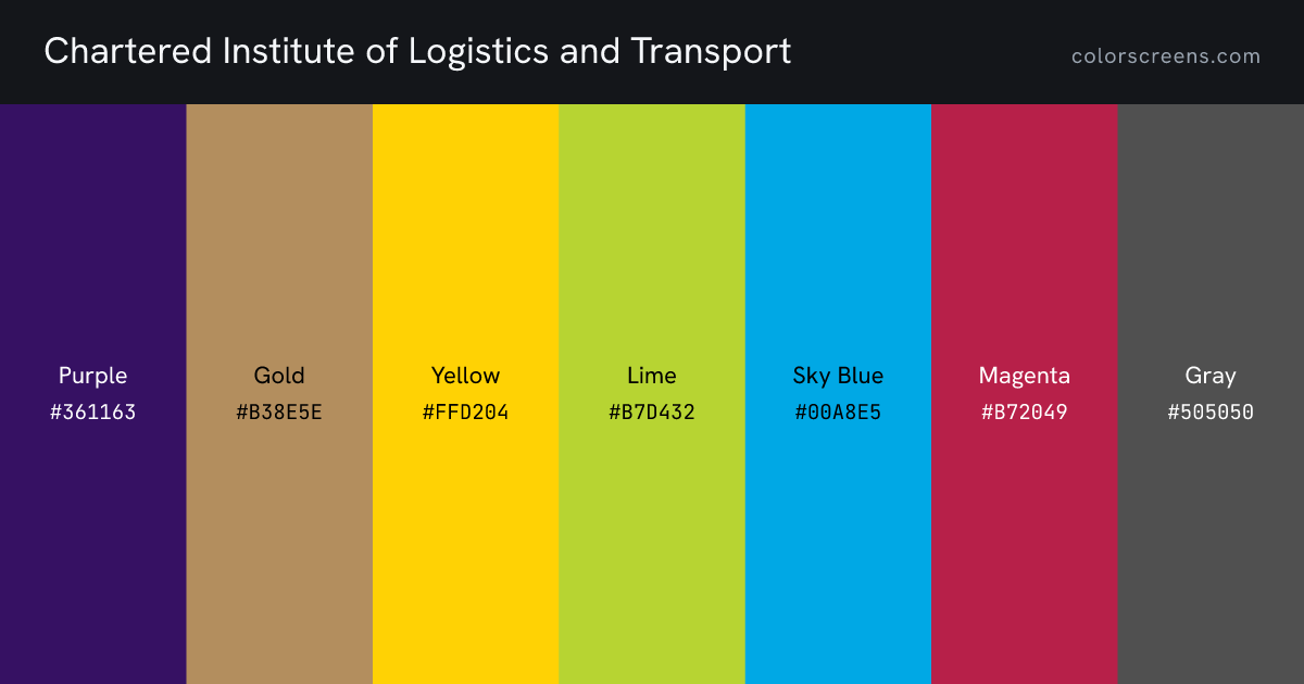 Chartered Institute of Logistics and Transport brand colors: Purple #361163, Gold #B38E5E, Yellow #FFD204, Lime #B7D432, Sky Blue #00A8E5, Magenta #B72049, Gray #505050