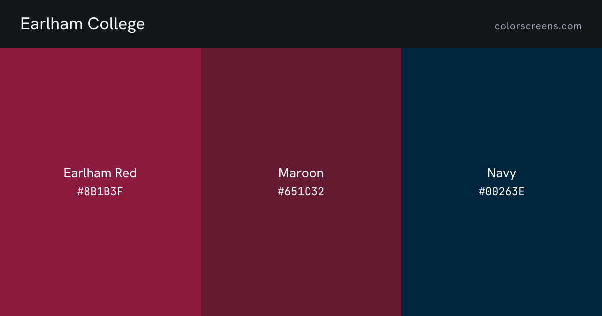 Earlham College brand colors: Earlham Red #8B1B3F, Maroon #651C32, Navy #00263E