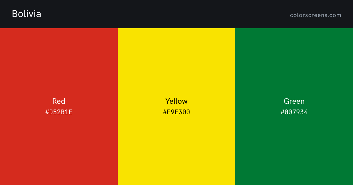 Bolivia flag colors: Red #D52B1E, Yellow #F9E300, Green #007934