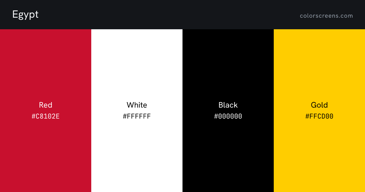 Egypt flag colors: Red #C8102E, White #FFFFFF, Black #000000, Gold #FFCD00