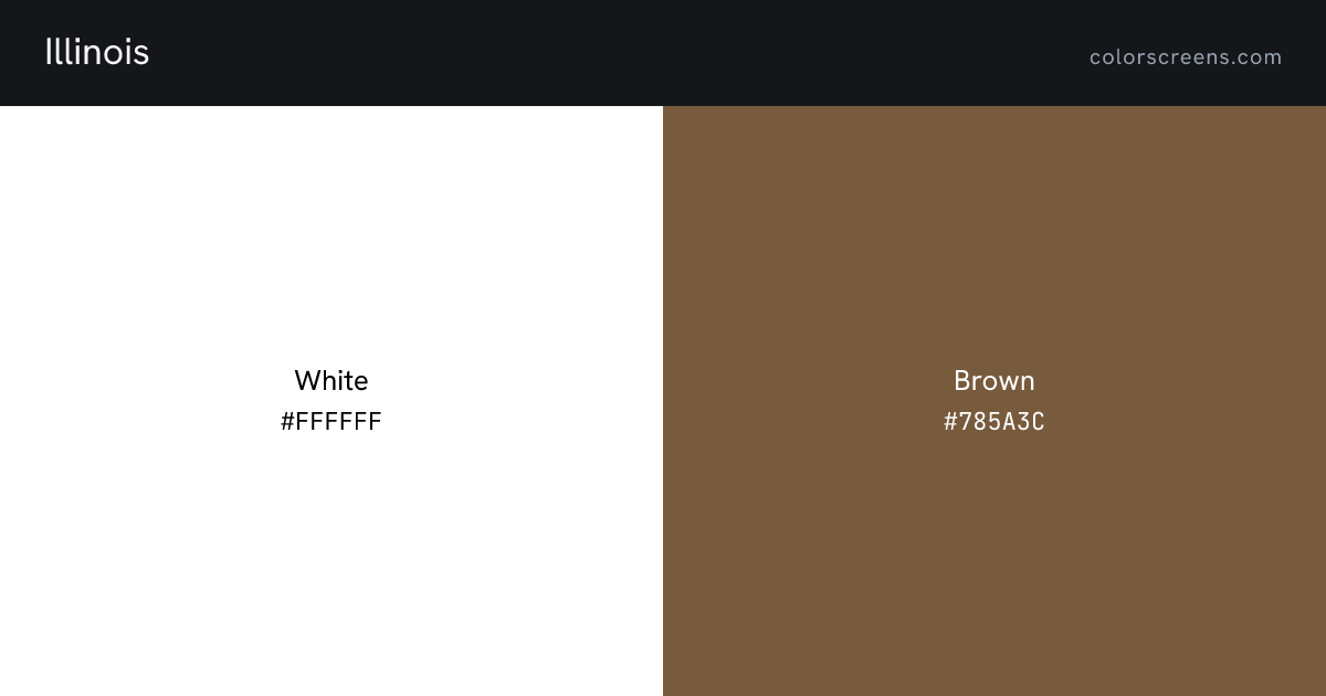 Illinois flag colors: White #FFFFFF, Brown #785A3C