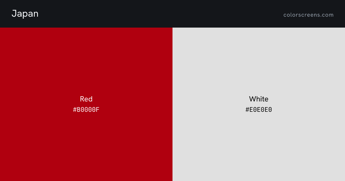 Japan flag colors: Red #B0000F, White #E0E0E0