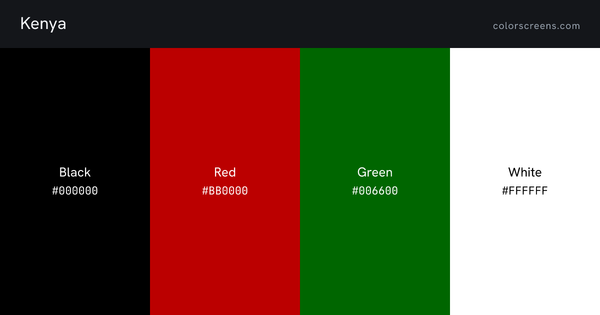 Kenya flag colors: Black #000000, Red #BB0000, Green #006600, White #FFFFFF