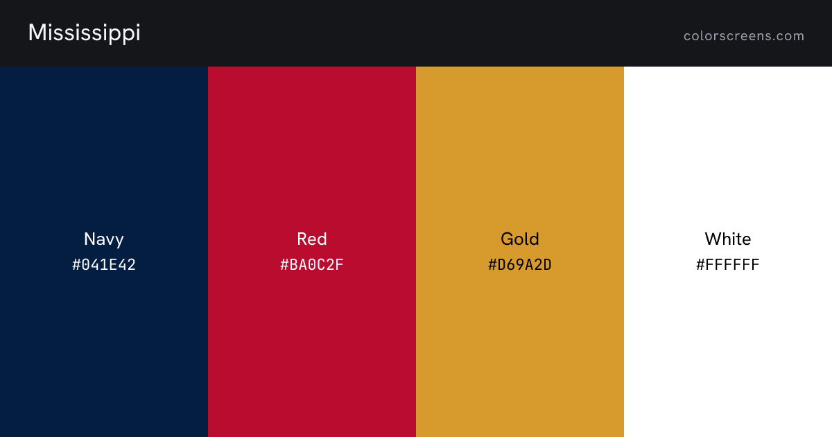Mississippi flag colors: Navy #041E42, Red #BA0C2F, Gold #D69A2D, White #FFFFFF