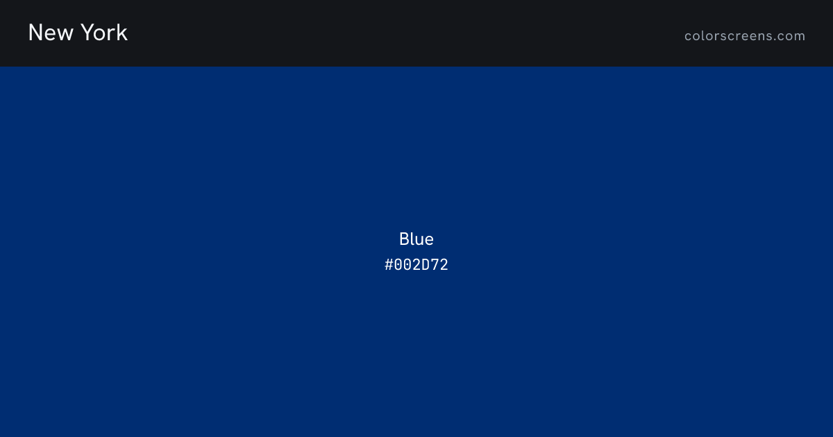 New York flag colors: Blue #002D72