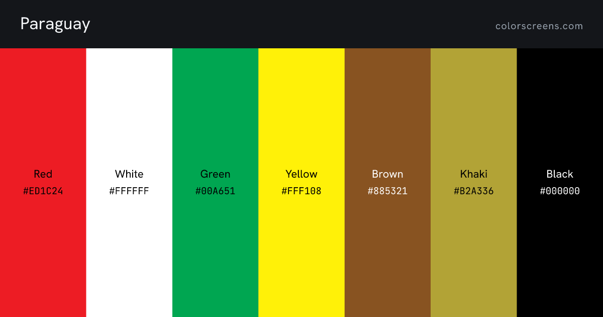 Paraguay flag colors: Red #ED1C24, White #FFFFFF, Green #00A651, Yellow #FFF108, Brown #885321, Khaki #B2A336, Black #000000