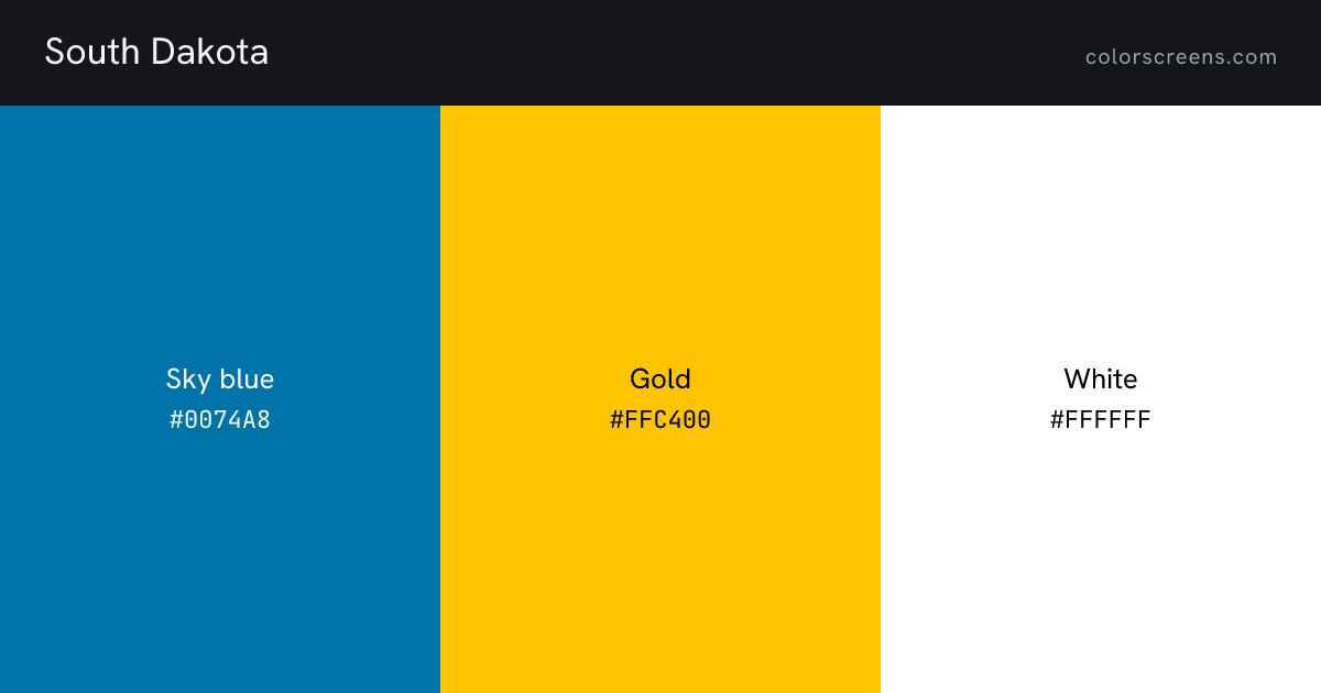 South Dakota flag colors: Sky blue #0074A8, Gold #FFC400, White #FFFFFF