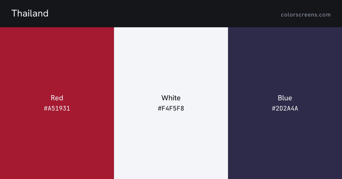 Thailand flag colors: Red #A51931, White #F4F5F8, Blue #2D2A4A