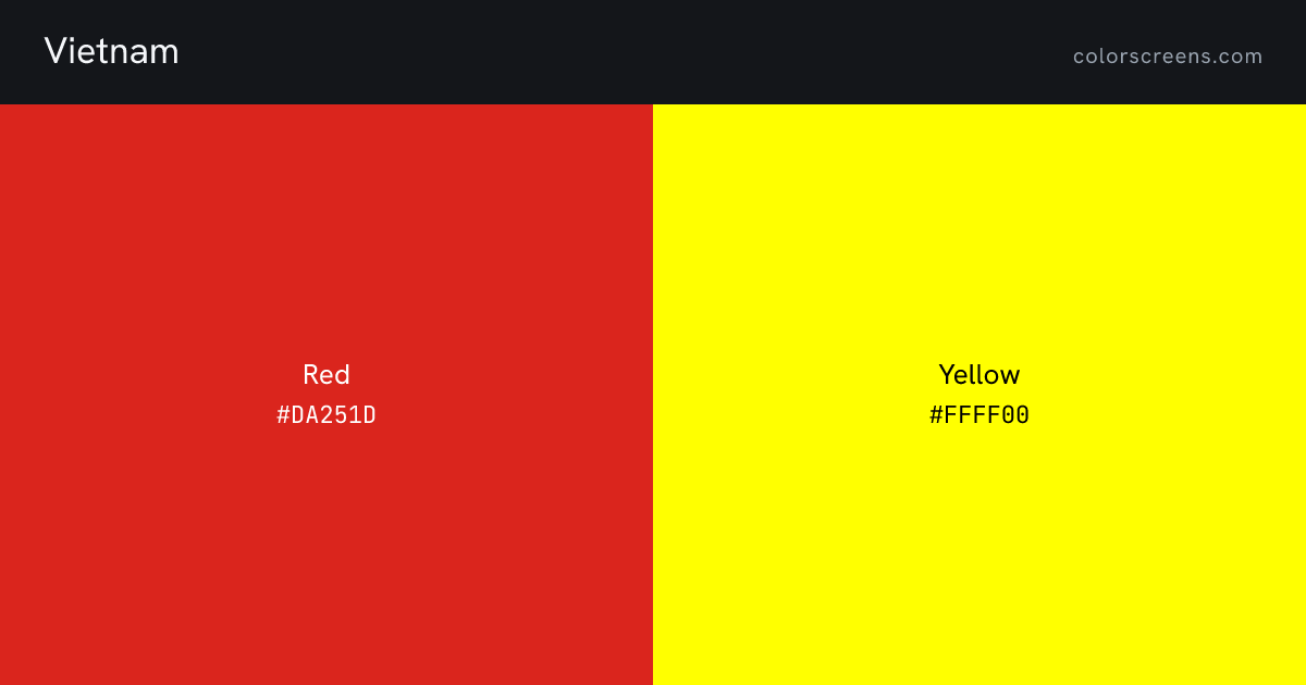 Vietnam flag colors: Red #DA251D, Yellow #FFFF00
