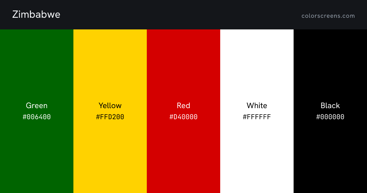 Zimbabwe flag colors: Green #006400, Yellow #FFD200, Red #D40000, White #FFFFFF, Black #000000