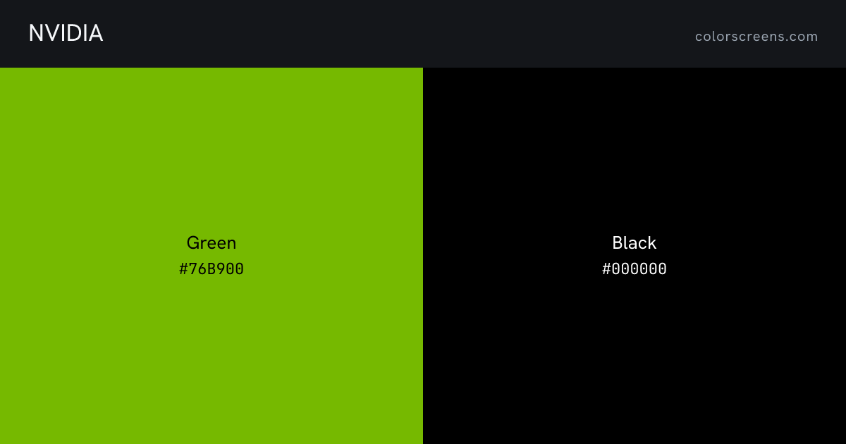 NVIDIA brand colors: Green #76B900, Black #000000