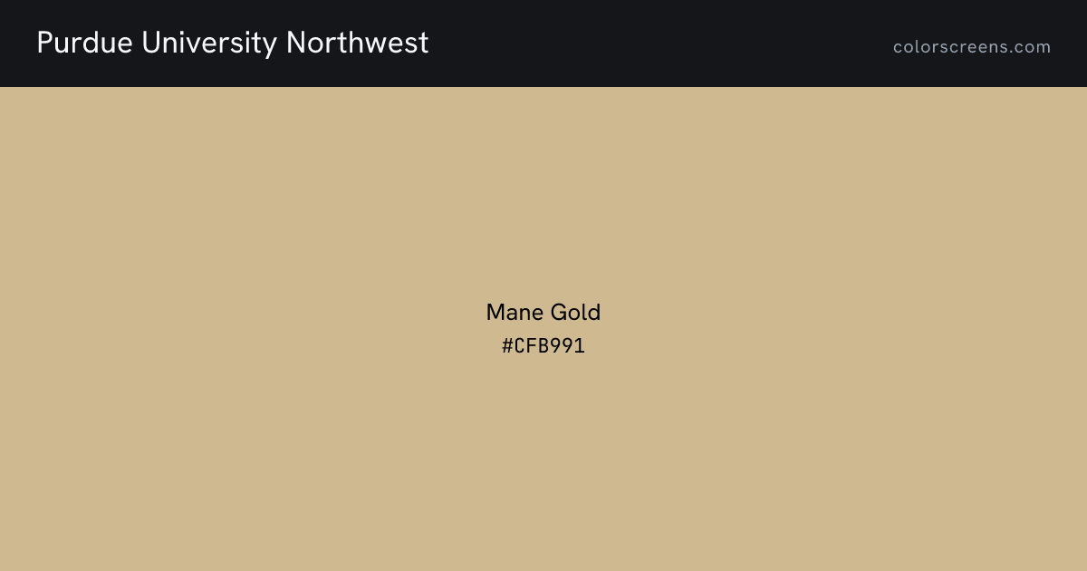 Purdue University Northwest brand colors: Mane Gold #CFB991