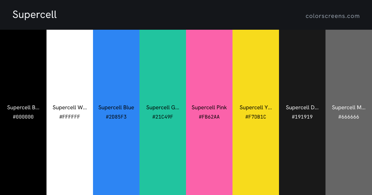 Supercell brand colors: Supercell Black #000000, Supercell White #FFFFFF, Supercell Blue #2D85F3, Supercell Green #21C49F, Supercell Pink #FB62AA, Supercell Yellow #F7DB1C, Supercell Dark Gray #191919, Supercell Medium Gray #666666