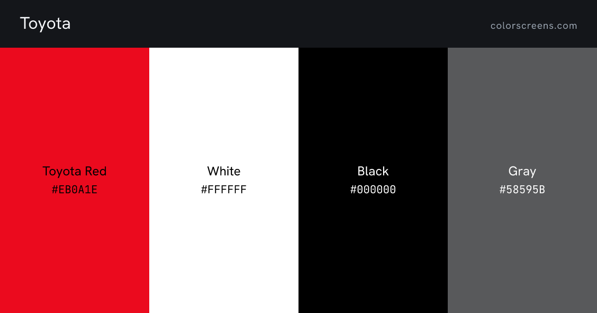 Toyota brand colors: Toyota Red #EB0A1E, White #FFFFFF, Black #000000, Gray #58595B