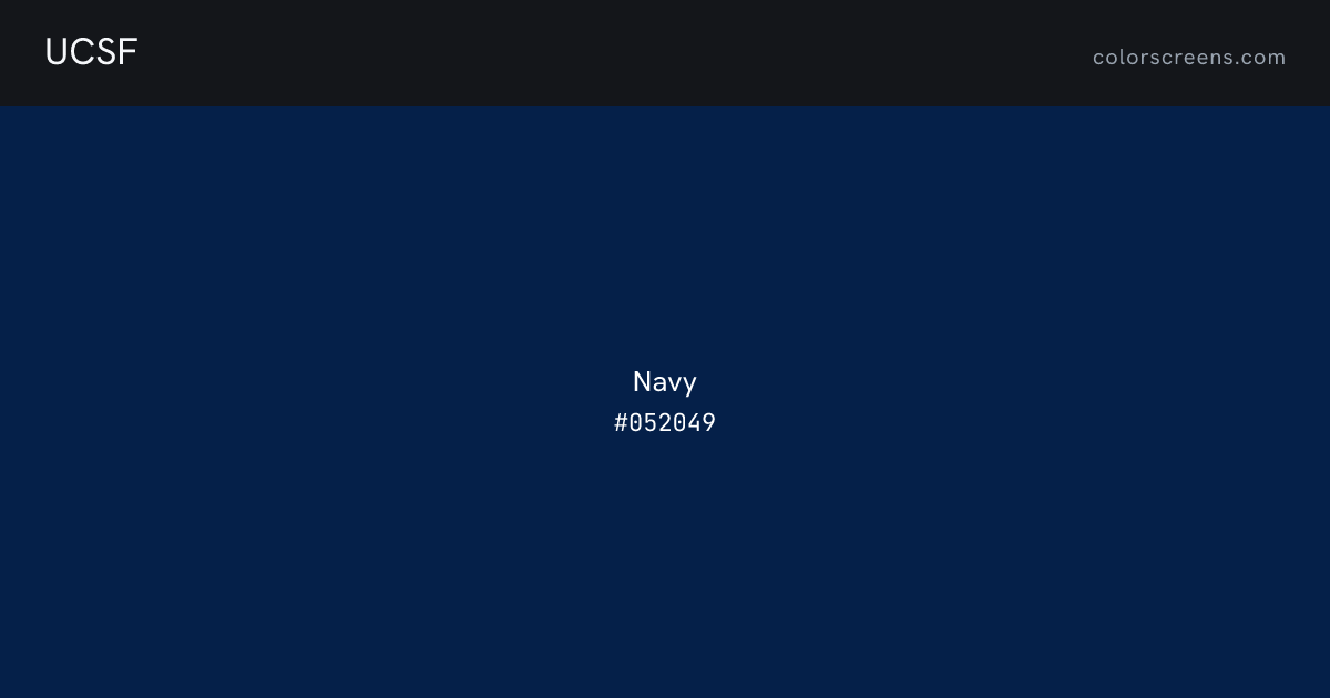 UCSF brand colors: Navy #052049