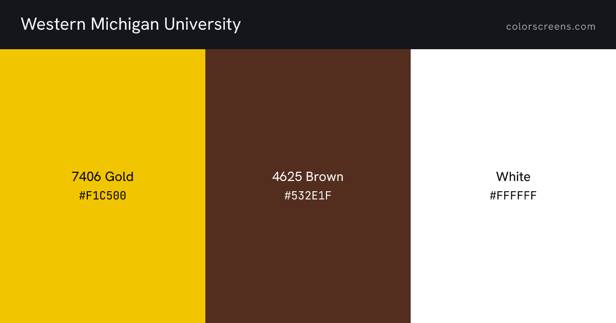 Western Michigan University brand colors: 7406 Gold #F1C500, 4625 Brown #532E1F, White #FFFFFF